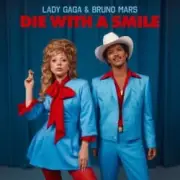 Обложка: Bruno Mars & Lady Gaga - Die With A Smile
