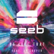 Обложка: Seeb & JP Cooper - Be like that