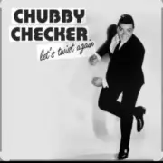 Обложка: Chubby Checker - Lets Twist Again