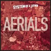 Обложка: System of a Down - AERIALS (INSTRUMENTAL)