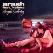 Обложка: Arash  (Feat. Helena) - Angels Lullaby