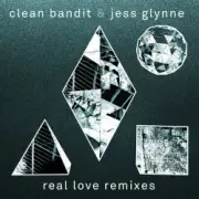 Обложка: Clean Bandit & Jess Glynne - Real Love (The Chainsmokers Remix)