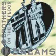 Обложка: 2 Brothers On The 4th Floor - Dreams (Dr Luxe & Cheeful Radio Edit)