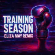 Обложка: Dua Lipa - Training Season (Eliza May Remix)