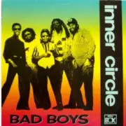 Обложка: Inner Circle - Bad Boys (Theme From Cops)