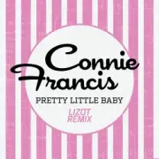 Обложка: Connie Francis - Pretty Little Baby (LIZOT Remix)